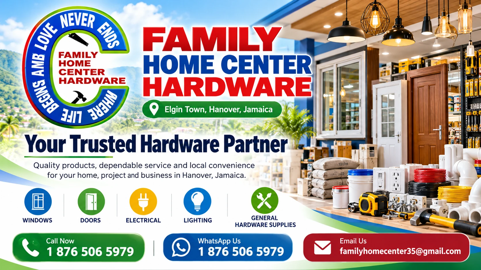 Family Home Center Hardware visual showcasing windows, doors, electrical supplies, lighting, and tools